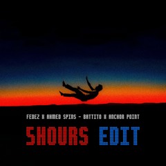 Fedez & Ahmed Spins - Battito x Anchor Point (5HOURS Edit)