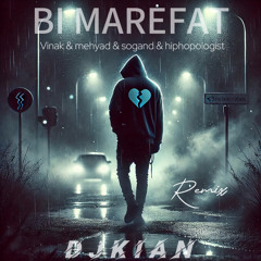 Bi Marefat-vinak ft mehyad ft sogand ft hiphopologist