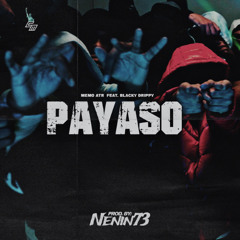 Memo ATR, Blacky Drippy - PAYASO