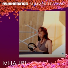 Mha Iri - Awakenings Summer Festival 2024 (Area N)