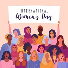 International WOMEN's DAY PODCAST