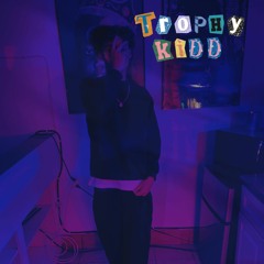 Trophy Kidd - Hypnotized