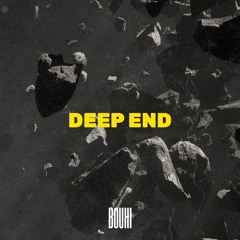 Deep End (FREE DOWNLOAD)