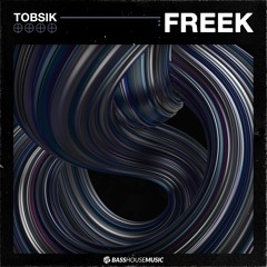 TOBSIK - Freek