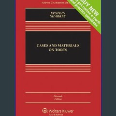 Read^^ 📖 Cases and Materials on Torts [Connected Casebook] (Aspen Casebook) [R.A.R]