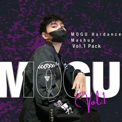 Mogu Mashup Hard dance Pack Vol.1