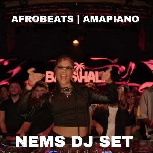 NEMS x Basshall - Best of Afrobeats & Amapiano