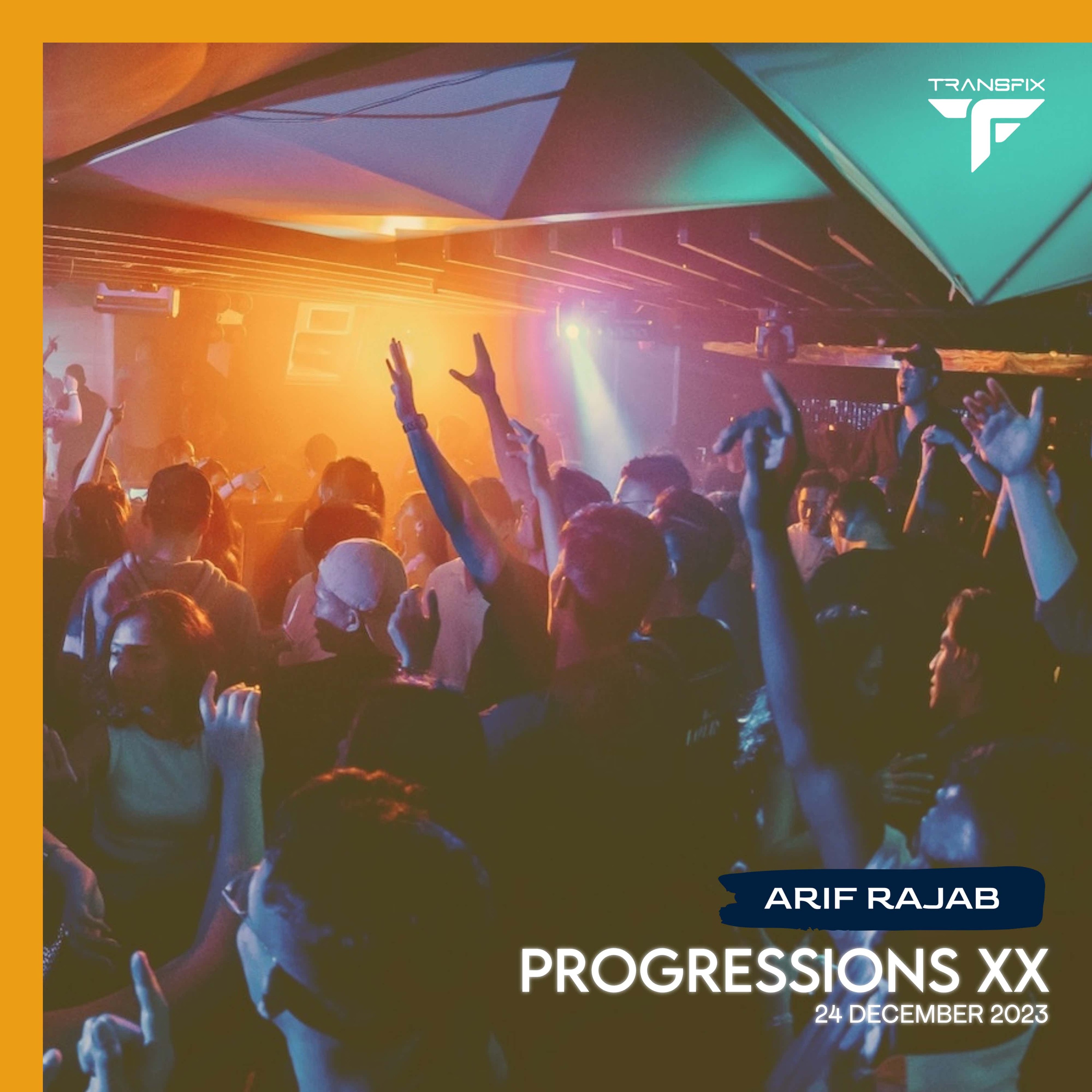 75. Transfix pres. Progressions XX @ Capital Zouk (24 Dec 2023) - Arif Rajab episode artwork