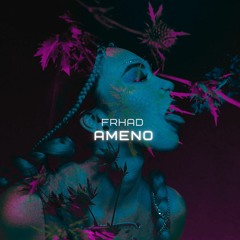 FRHAD - Ameno