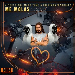 Me Molas (feat. Iberikan Warriors)