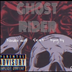 Ghost Rider ft Kyng Ky