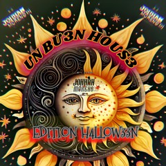 UN BU3N HOUS3/ EDITION HALLOW33N 2K24 (Johan Moreno Dj)
