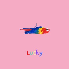 Lucky prod by INSMNC **Lyrics Added**