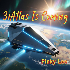 3iAtlas Is Coming