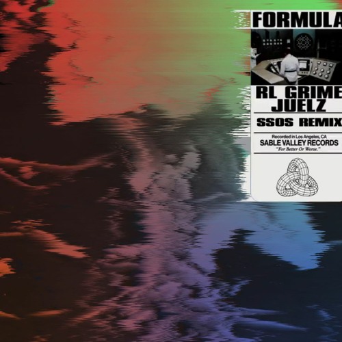 RL Grime & Juelz - Formula (SSOS Remix)