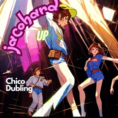 Chico Dubling