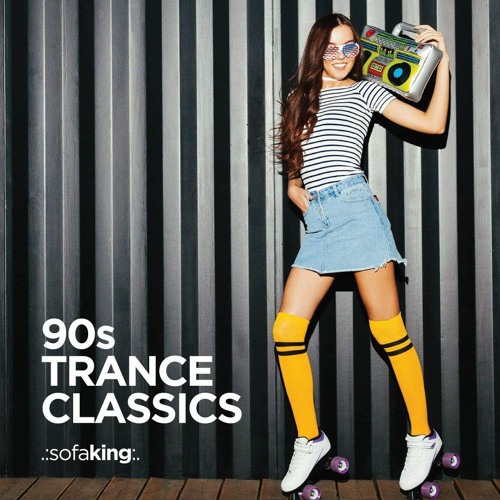 90s Trance Classics