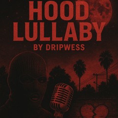 Hood lullaby (Made on BandLab) (prod by Zpeedy)