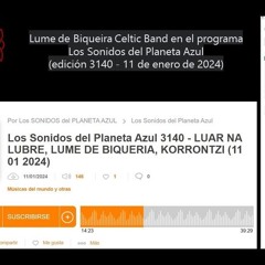 Lume de Biqueira Celtic Band en Los Sonidos del Planeta Azul, el programa de Paco Valiente