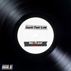 Red Flags (MLE Bootleg)
