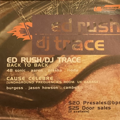 DJ Trace B2B Ed Rush - Rinse Cycle - 95BFM NZ (07.23.97)