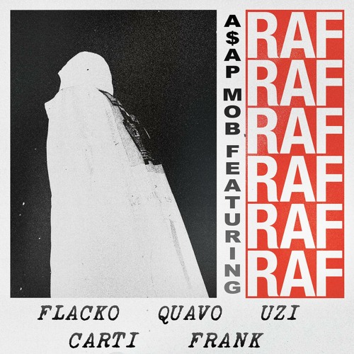 RAF (feat. A$AP Rocky, Playboi Carti, Quavo, Lil Uzi Vert & Frank Ocean)