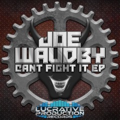 Joe Waudby - Can't Fight It 🔊‼️OUT NOW ‼️🔊