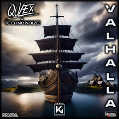 Qulex, Techno Noize - Valhalla