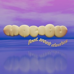 64DX - MALIBU (feat. week dudus)