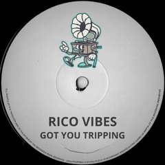 Rico Vibes - Got You Tripping (Radio Mix)