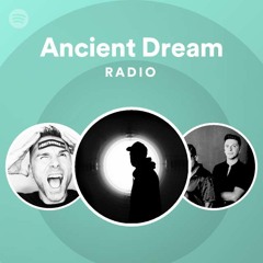 Ancient Dream Radio