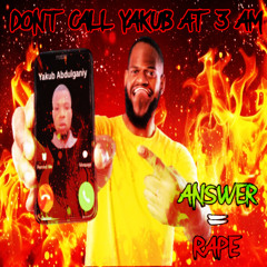 don't call yakub at 3am w swaggapole (prod. me)