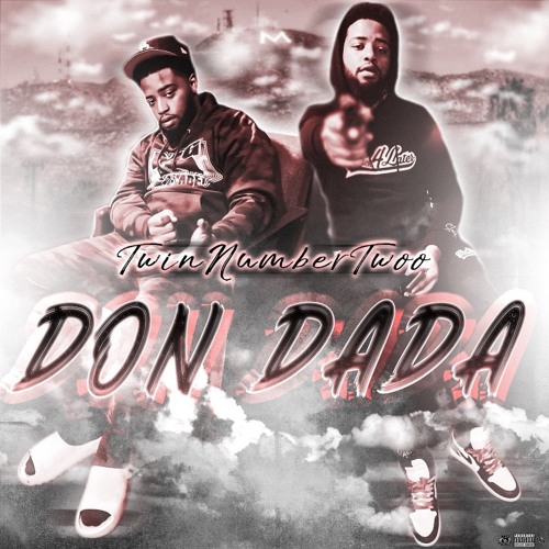 TwinNumberTwoo - Don Dada
