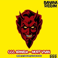 666 ARMADA - MORT VIVAN Prod By (#ANS , TI SOLDAT & MVD"FLEX)