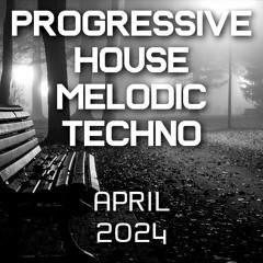 Progressive House / Melodic Techno Mix 088 | Best Of April 2024