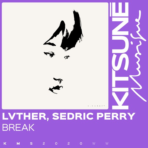 LVTHER & Sedric Perry - Break