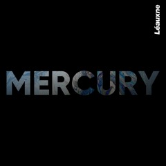 Léauxne - Mercury