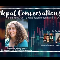 S3E2NepalConversations: Sara Shneiderman