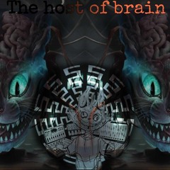 The Host Of Brain