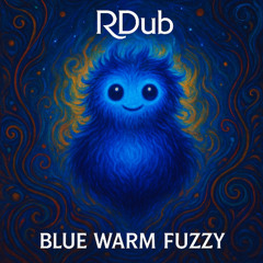 Blue Warm Fuzzy