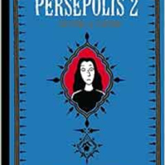 [FREE] EBOOK √ Persepolis 2: The Story of a Return (Pantheon Graphic Library) by Marj