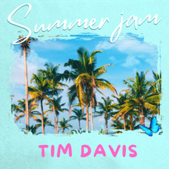Summer Jam Tim Davis ( full version link in bio )