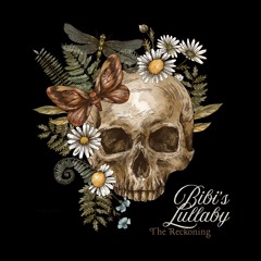 Bibi's Lullaby (The Reckoning)