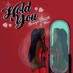 Hold You (Ft. Wren)