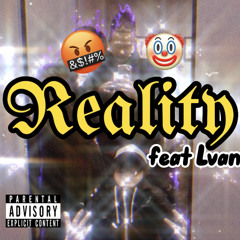 Reality(feat.Lvan)