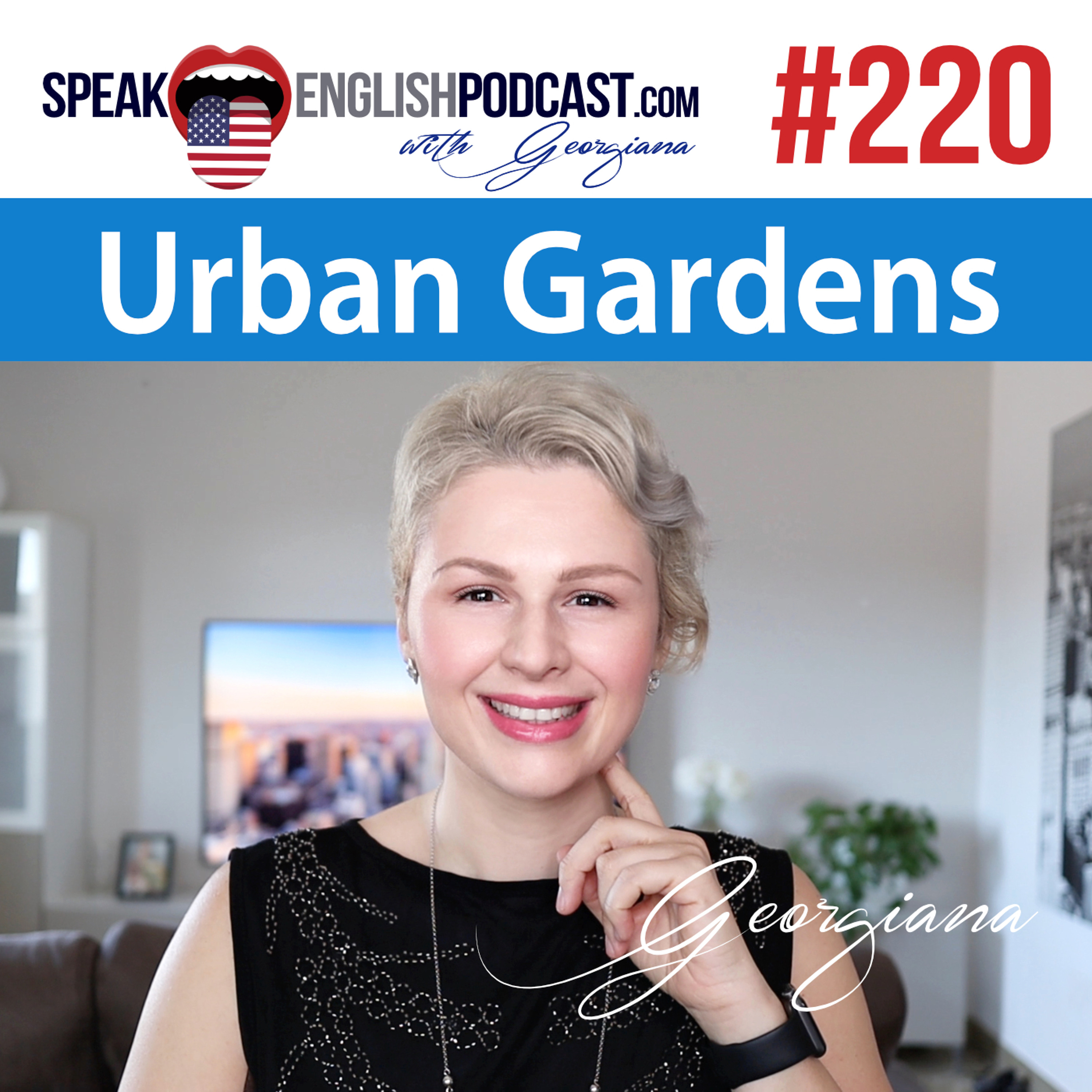 #220 Urban Gardens in English episode artwork