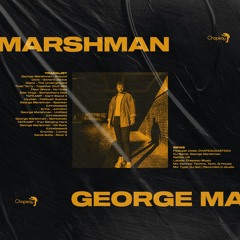 George Marshman - Chapeau Podcast 004