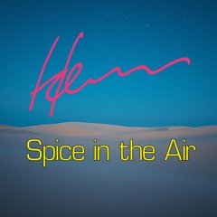 Spice in the Air
