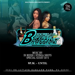 Birthday Braffinz 2k20