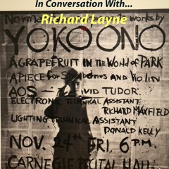 In Conversation with Richard Layne on 'Yoko Ono: Music of the Mind'